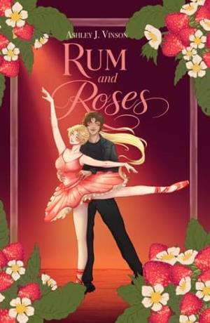 Rum and Roses