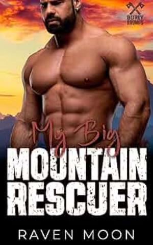 My Big Mountain Rescuer (Burly Grumps #4)