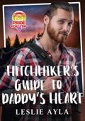 Hitchhiker’s Guide to Daddy’s Heart (Pride Road Trip 2026 #5)