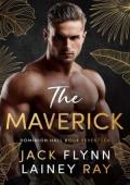 The Maverick (Dominion Hall #17)