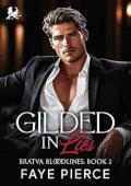 Gilded in Lies (Bratva Bloodlines #2)