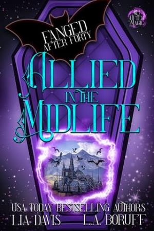 Allied in the Midlife (Fanged After Forty #14)