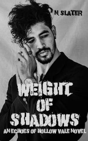 Weight of Shadows (The Echoes of Hollow Vale #1)