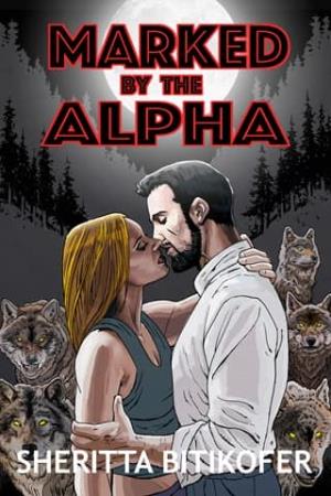 Marked By the Alpha (Tolstone Wolf Shifters #1)