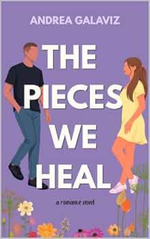 The Pieces We Heal