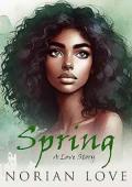 Spring (Seasons of Love #3)