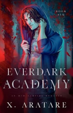 Ever Dark Academy, Volume 6