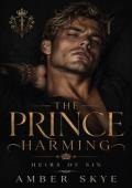 The Prince Harming (Heirs of Sin #1)