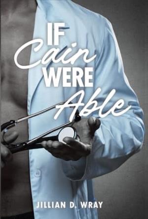 If Cain Were Able