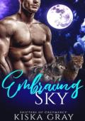 Embracing Sky (Shifters of Greymercy #9)