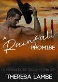 A Rainfall Promise (Sierra Rose Ridge #5)