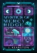 Mystics of Mercy Ridge: The Complete Duet