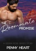 The Roommate Promise (Sierra Rose Ridge #1)