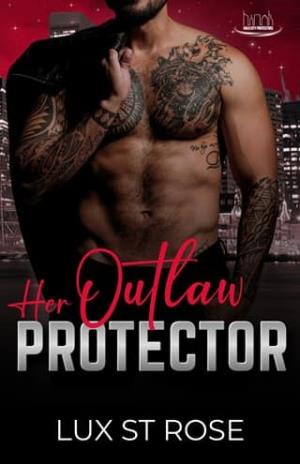 Her Outlaw Protector (Halo City Protectors #7)