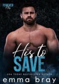 His to Save (Forever His #8)
