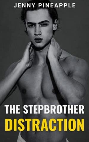 The Stepbrother Distraction