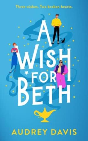 A Wish for Beth (Cranley Wishes #4)