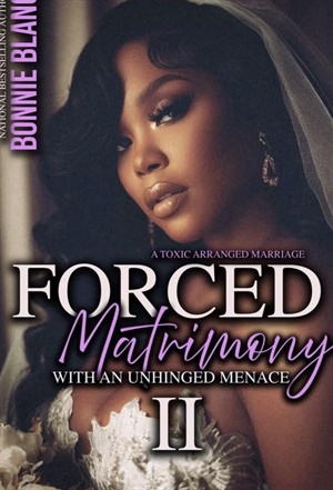 Forced Matrimony With An Unhinged Menace 2
