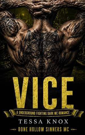VICE (Bone Hollow Sinners MC #13)