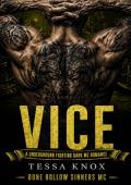VICE (Bone Hollow Sinners MC #13)