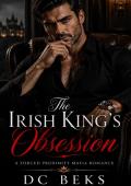 The Irish King's Obsession