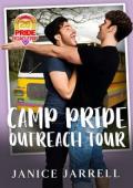 Camp Pride–Outreach Tour (Pride Road Trip 2026 #6)