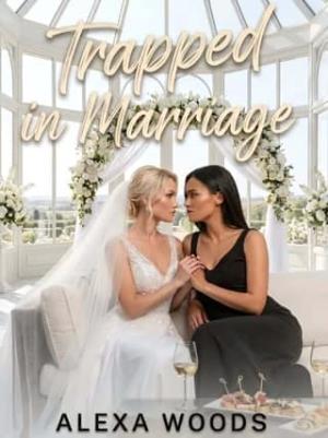 Trapped in Marriage (The Trapped Ice Queens #5)