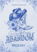 Reckless Abandon (Whispering Oaks Ranch #3)