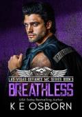 Breathless (The Las Vegas Defiance MC #3)