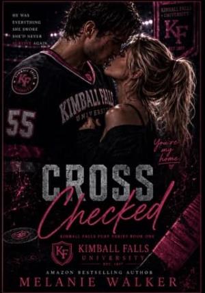 Cross Checked (Kimball Falls Fury #1)