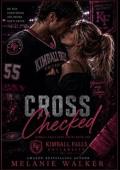 Cross Checked (Kimball Falls Fury #1)