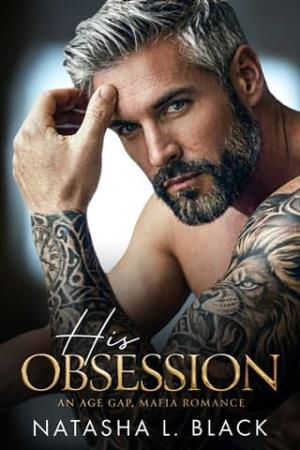 His Obsession (Sinful Mafia Daddies #1)