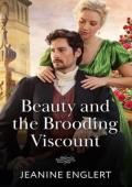 Beauty and the Brooding Viscount (Regency Fairytales #2)