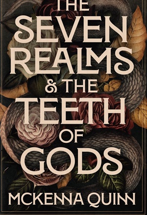 The Seven Realms & The Teeth of Gods (Bound by Gods and Blood #1)