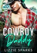 Cowboy Daddy (Timber Creek Daddies #9)