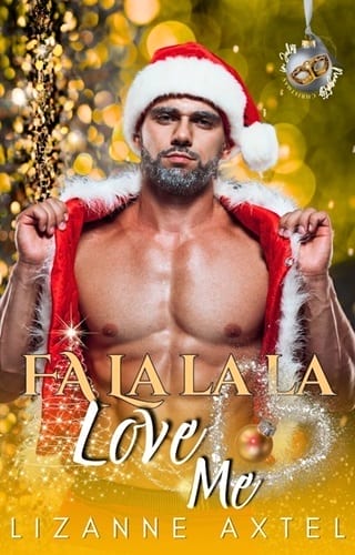 Fa La La La Love Me (Naughty Christmas In July)