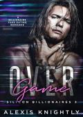 Game Over (Silicon Billionaires #3)