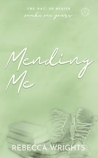 Mending Me (Nat. 20, #1)