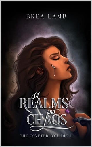 Of Realms and Chaos: Special Edition (The Coveted #2)