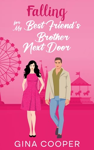 Falling for My Best Friend’s Brother Next Door