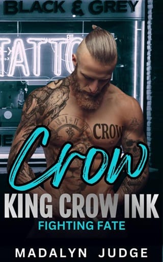 Crow: Fighting Fate (A King Crow Ink Novella)
