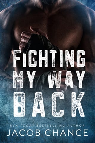 Fighting My Way Back