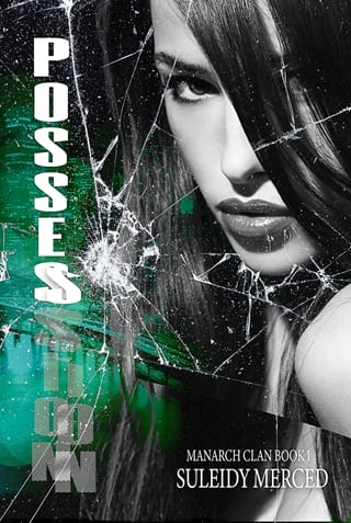 Possession (The Manarch Trilogy #1)