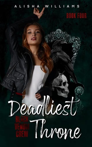 Deadliest Throne (Black Venom Crew #4)