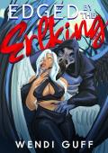 Edged By the Erlking (Monstrous Meet Cutes #6)