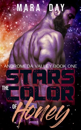 Stars the Color of Honey (Andromeda Valley #1)