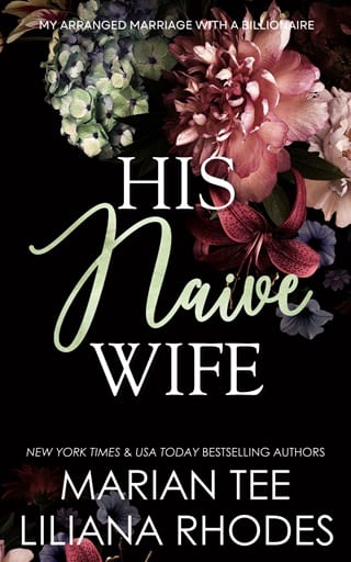 His Naive Wife (My Arranged Marriage to a Billionaire #1)