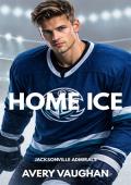HOME ICE (Jacksonville Admirals #3)