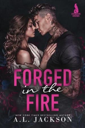 Forged in the Fire (Crimson Crows #1)