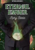 Eternal Ember (The Mythical Men #2)